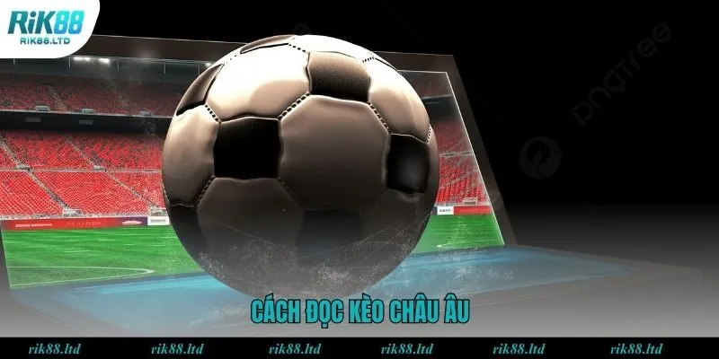 Cách đọc kèo 1X2