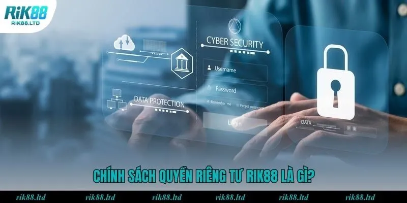 Đôi nét về quyền riêng tư RIK88