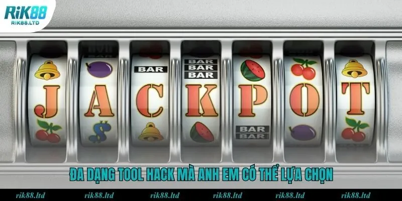 Đa dạng tool hack mà anh em có thể lựa chọn