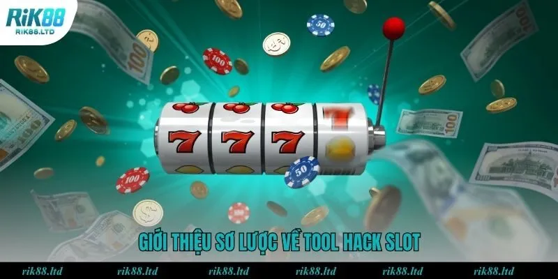 Giới thiệu sơ lược về tool hack slot