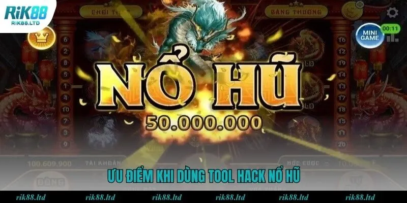 Lợi ích khi áp dụng công cụ hack nổ hũ đúng cách